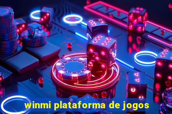 winmi plataforma de jogos